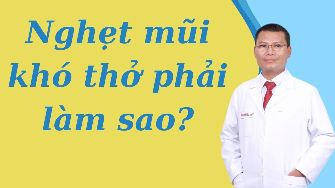 Trẻ bị nghẹt mũi khó thở khi ngủ - Nguyên nhân và biện pháp