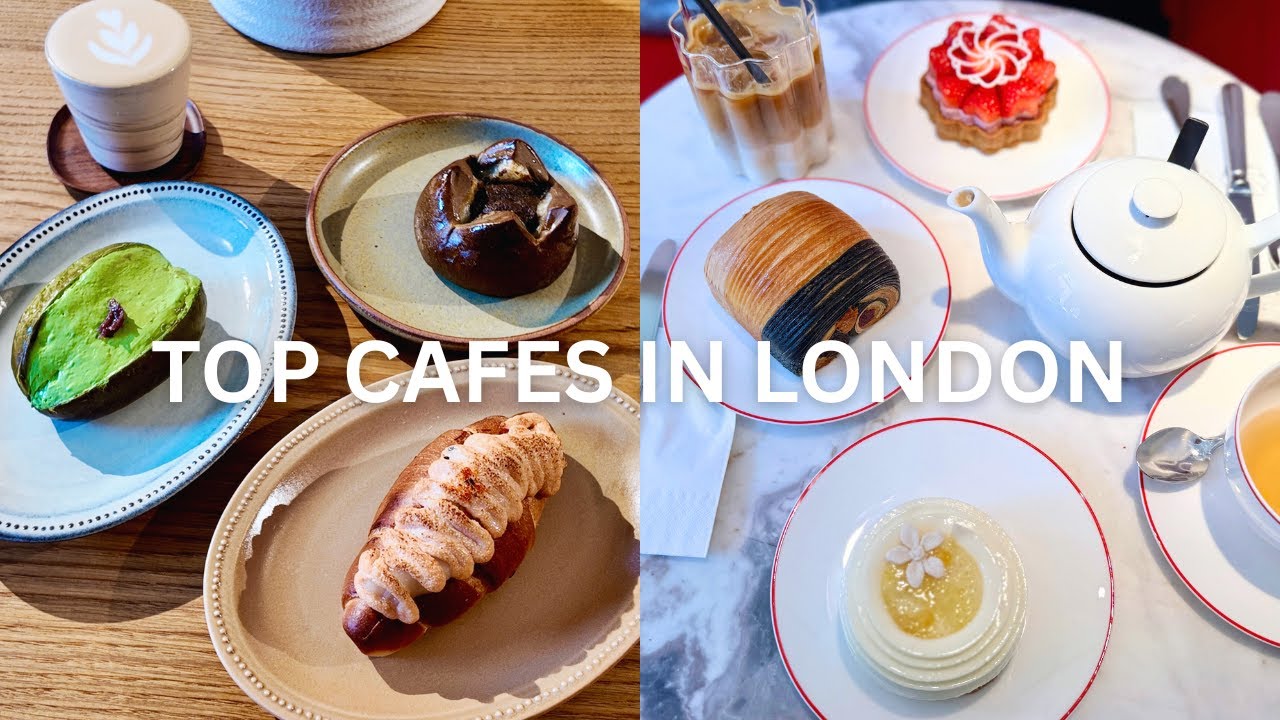 Top 8 Cafes in London