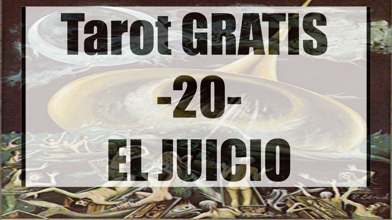 CURSO de TAROT de MARSELLA GRATIS/ 20. EL JUICIO.