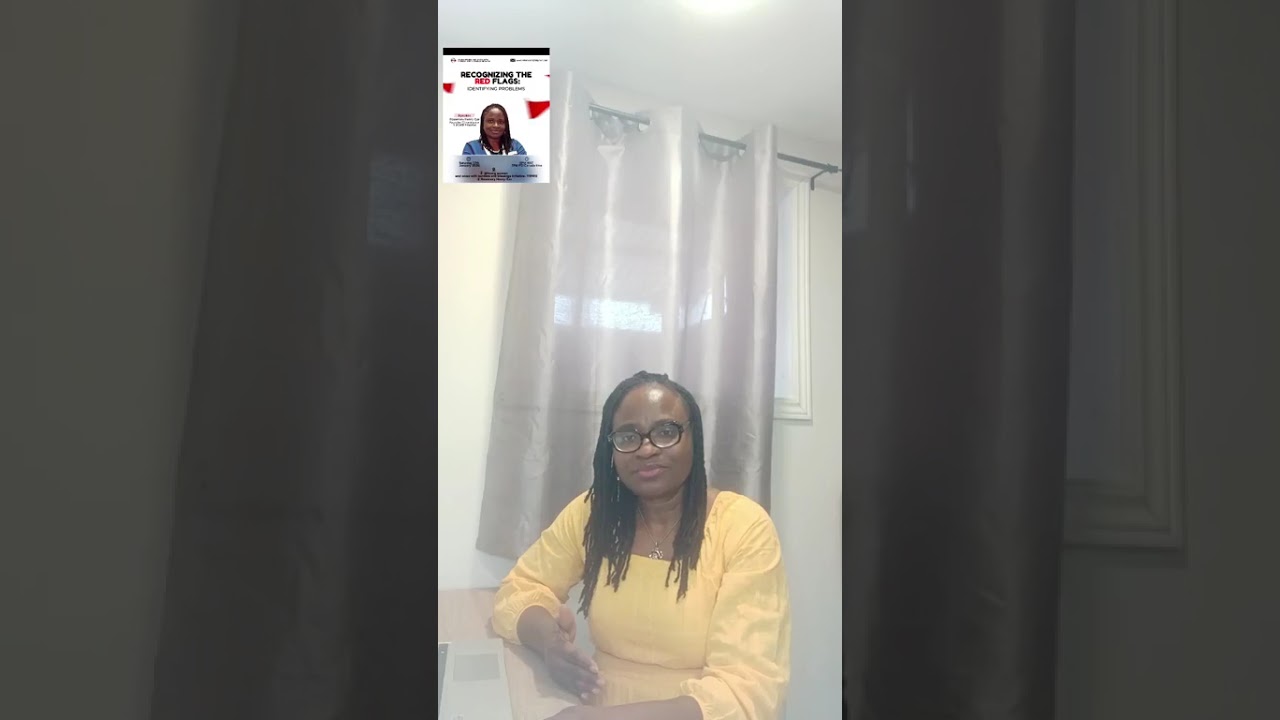 RECOGNIZING RED FLAGS: IDENTIFYING PROBLEMS .....with Rosemary Henry-Eze