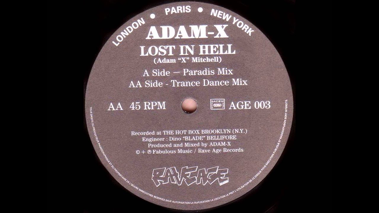 ADAM X - LOST IN HELL (TRANCE DANCE MIX) 1992