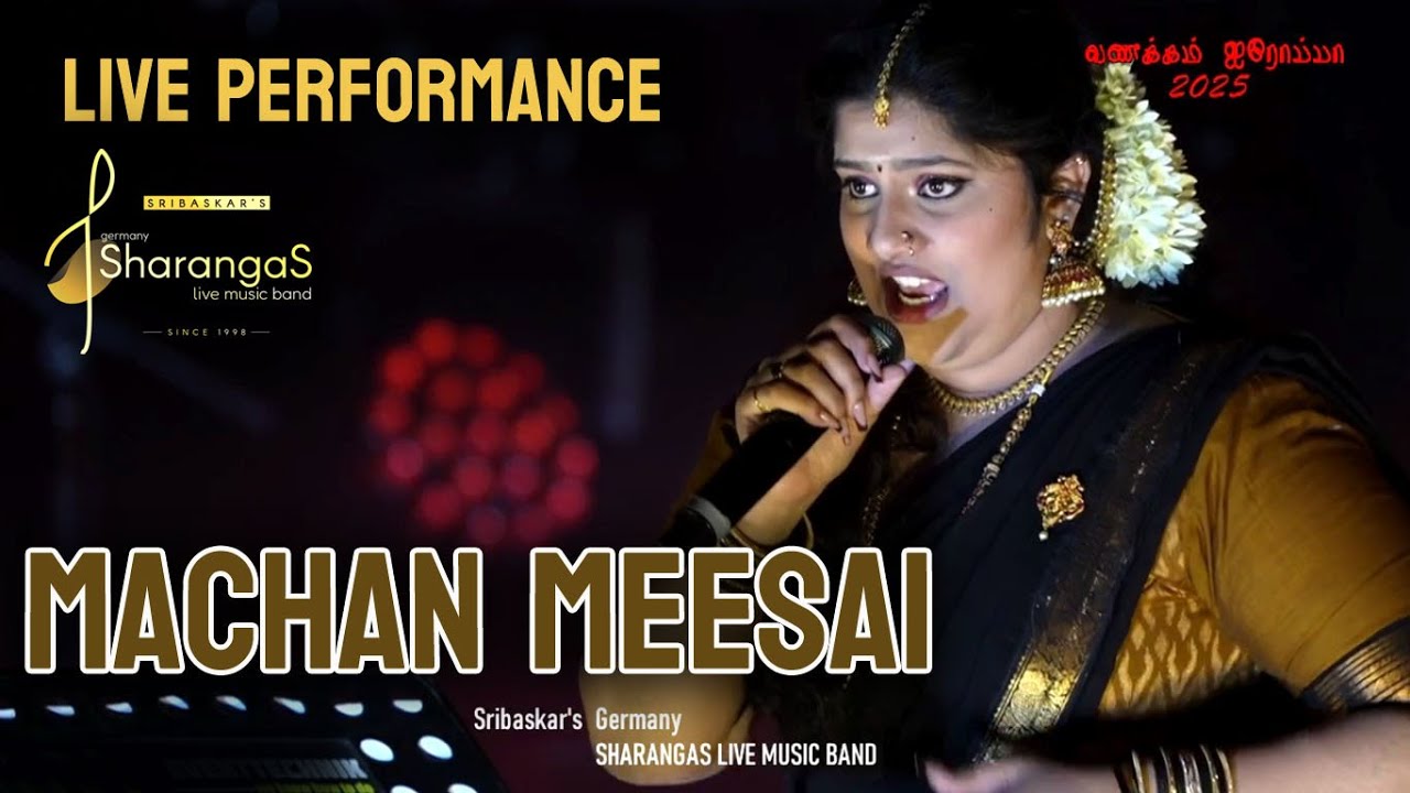 MACHAN MEESAI | GERMANY SHARANGAS LIVE MUSIC BAND | VANAKKAM EUROPA 2025
