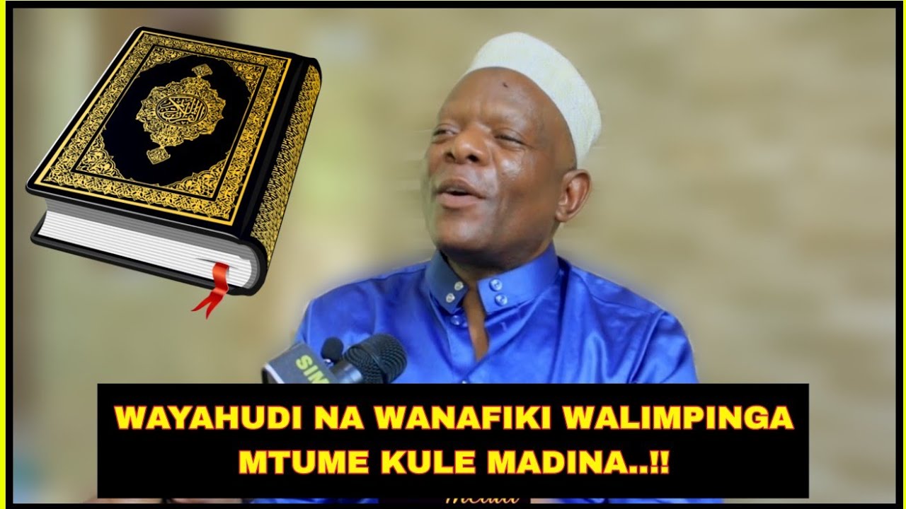 Ust. KADA: HISTORIA YA MTUME MOHAMMAD KUTOROKA MECCA KWENDA MADINA NA KUWAFUKUZA WAYAHUDI 
