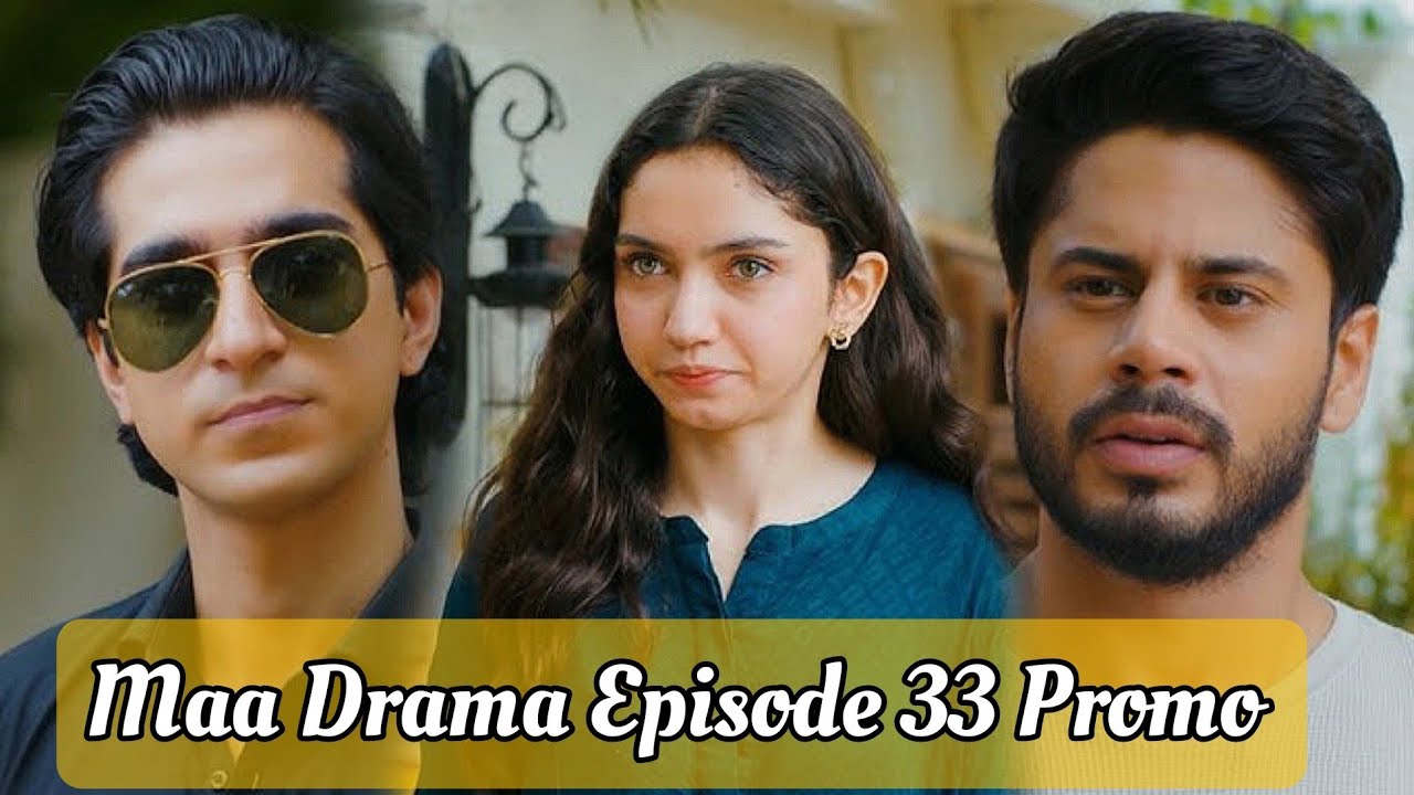 Maa Drama Episode 33 Promo // Maa Drama Episode 33 Teaser // Maa Drama Review 