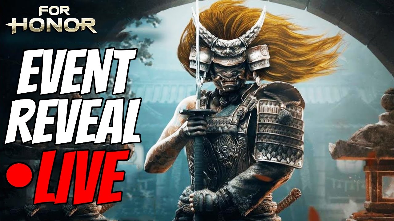 HALLOWEEN EVENT / NEW SKIN REAVEAL - LIVE | For Honor