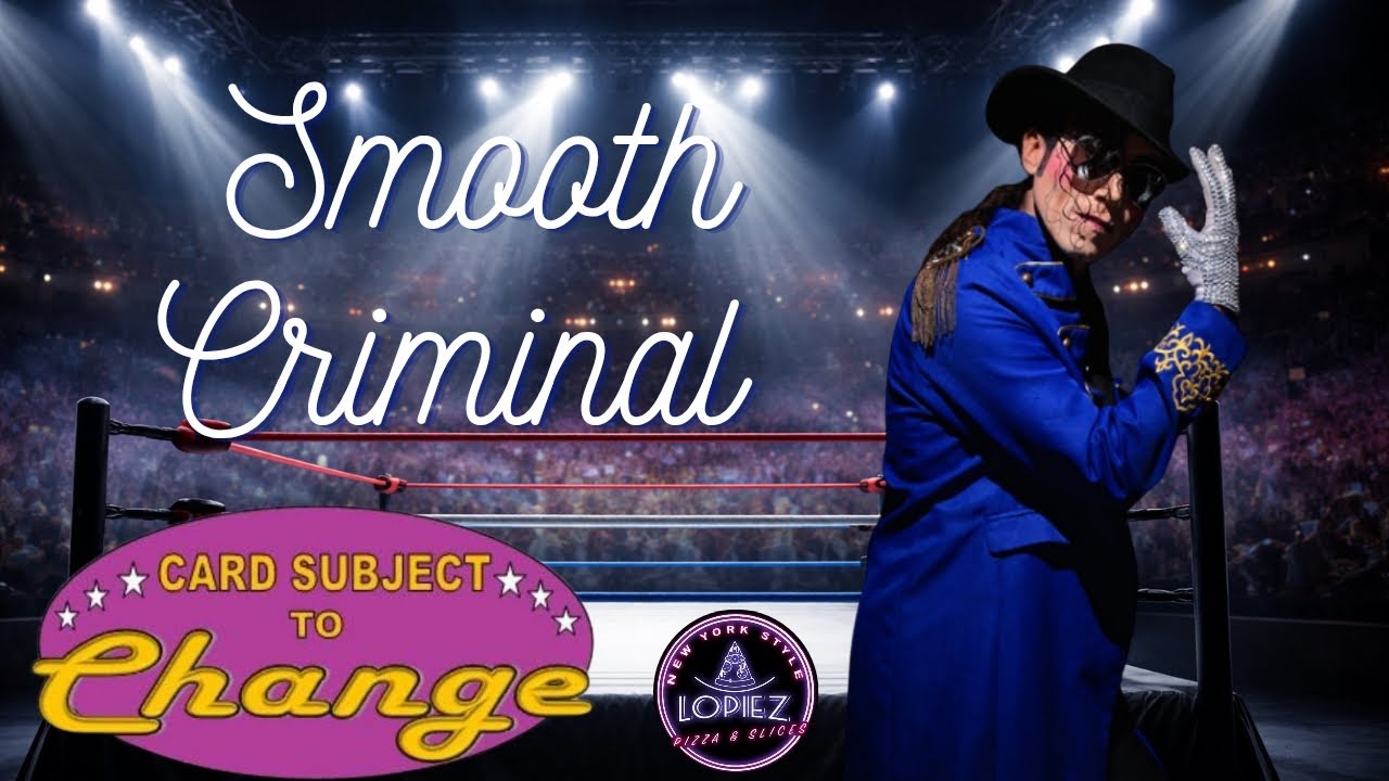 Ep. 241: Smooth Criminal