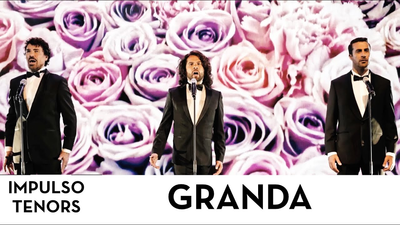 GRANADA - IMPULSO TENORS - LASZLO & GERMAN FEAT. GUEST TENOR GUILLERMO