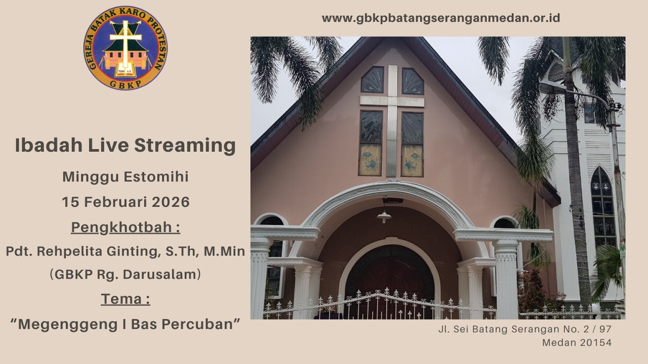Kebaktian Minggu 15 Februari 2026