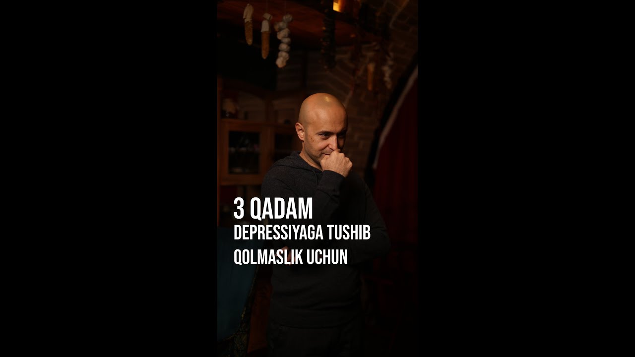 Qiyinchiliklarni bosib o'tib, DEPRESSIYAGA tushib qolmaslik uchun 3 QADAM
