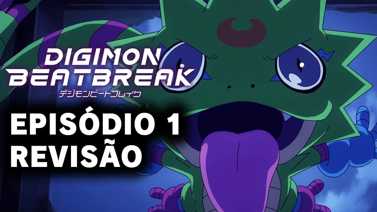 Digimon Beatbreak - Episódio 1 - Revisão