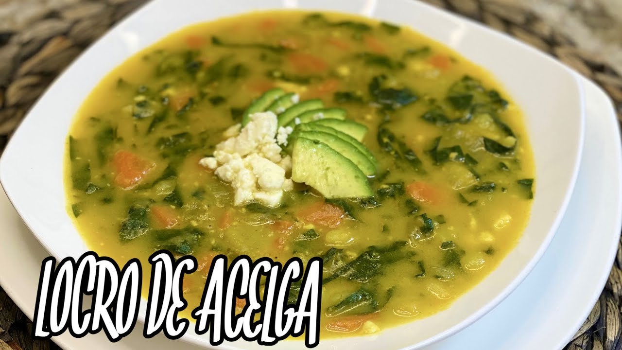 LOCRO DE ACELGA 🇪🇨👩‍🍳🌹