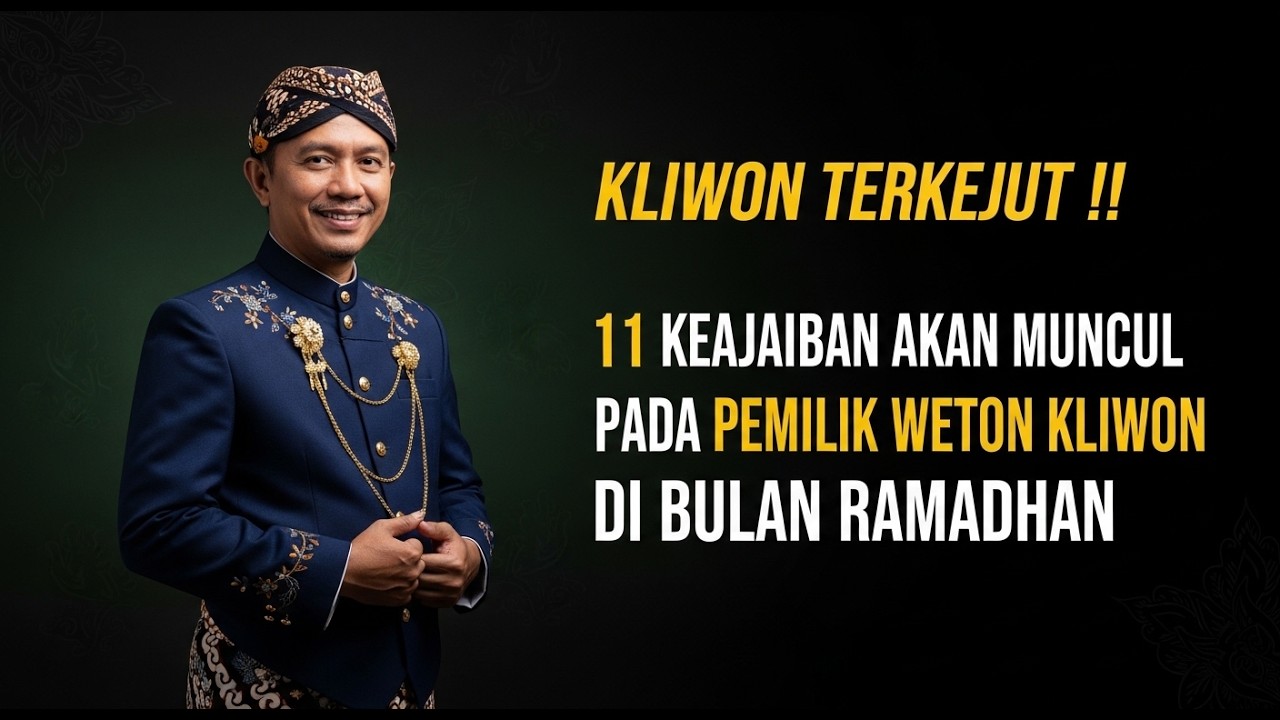 TOLONG DICATAT! 11 Keajaiban Weton Kliwon di Awal Ramadan: Siap-Siap Banjir Rezeki Tak Terduga! 🌙✨