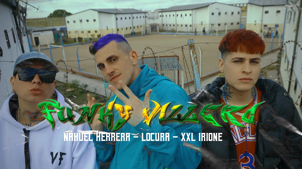 Funky Villero - Nahuel Herrera FT @locuraaa.22 - XXL Irione - @JmsRecords-gi2si (Shot by ​⁠Dolkidzz)