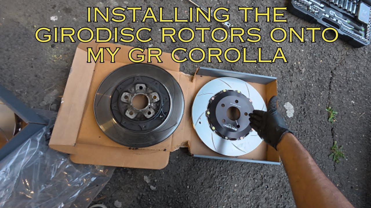 Installing The Girodisc Front Rotors Onto My GR Corolla