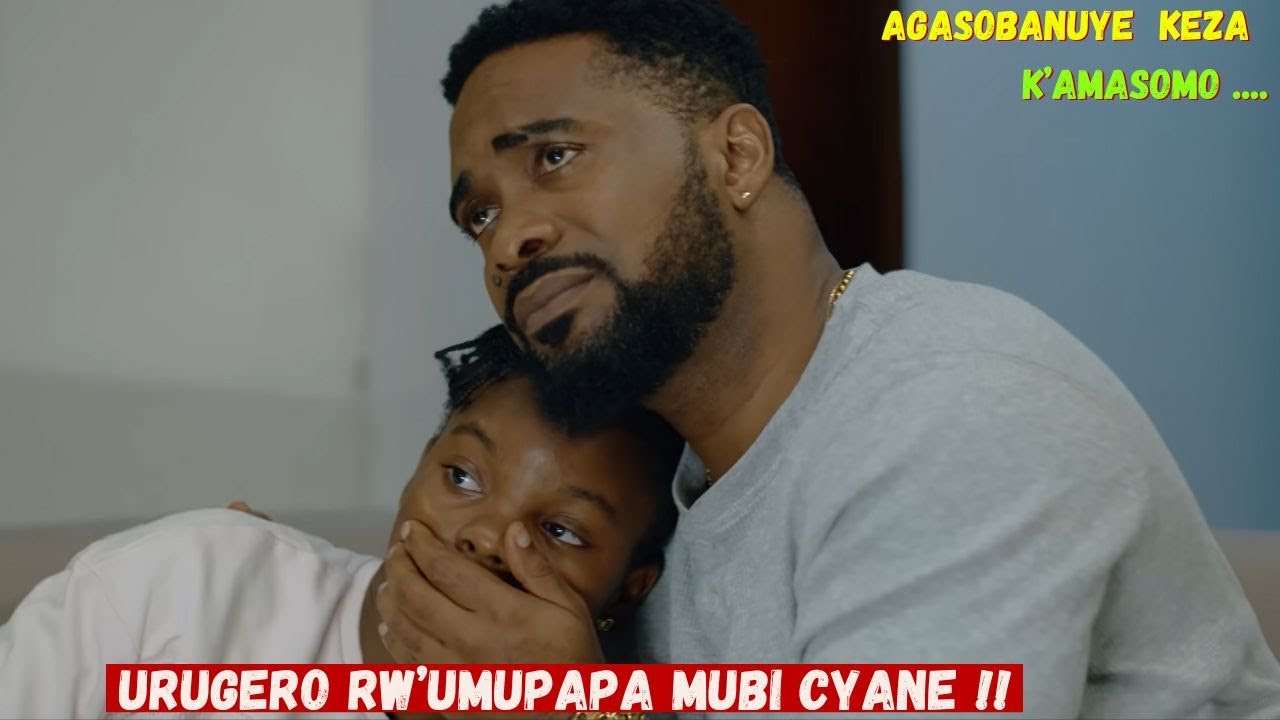 UMUPAPA MUBi🤔ARiKO W'UMUKIRE Ibiraya byara..IBYAKORERA UMWANAWE W'UMUKOBWA ! 