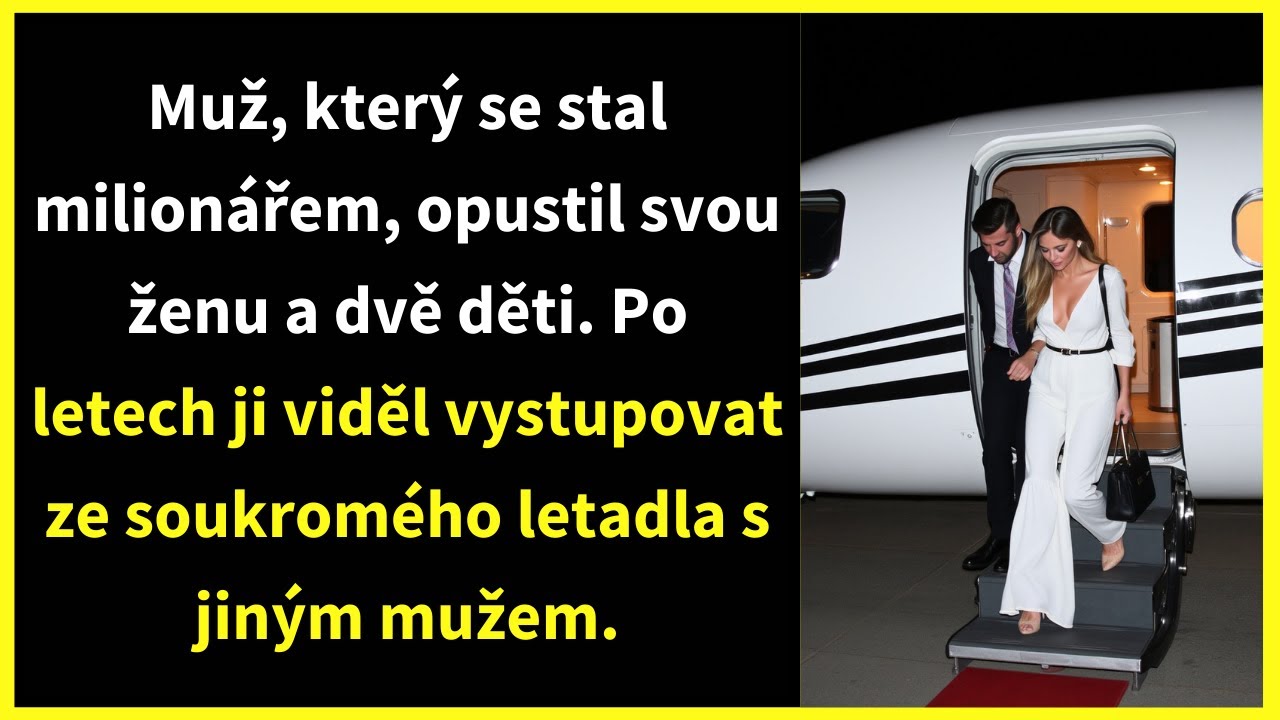 Muž, který se stal milionářem, opustil svou ženu a dvě děti. Po letech ji viděl vystupovat ze