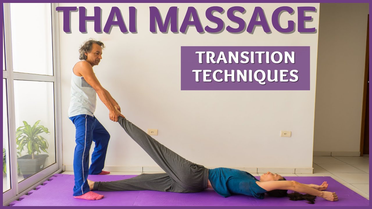 Thai Massage Transition Techniques