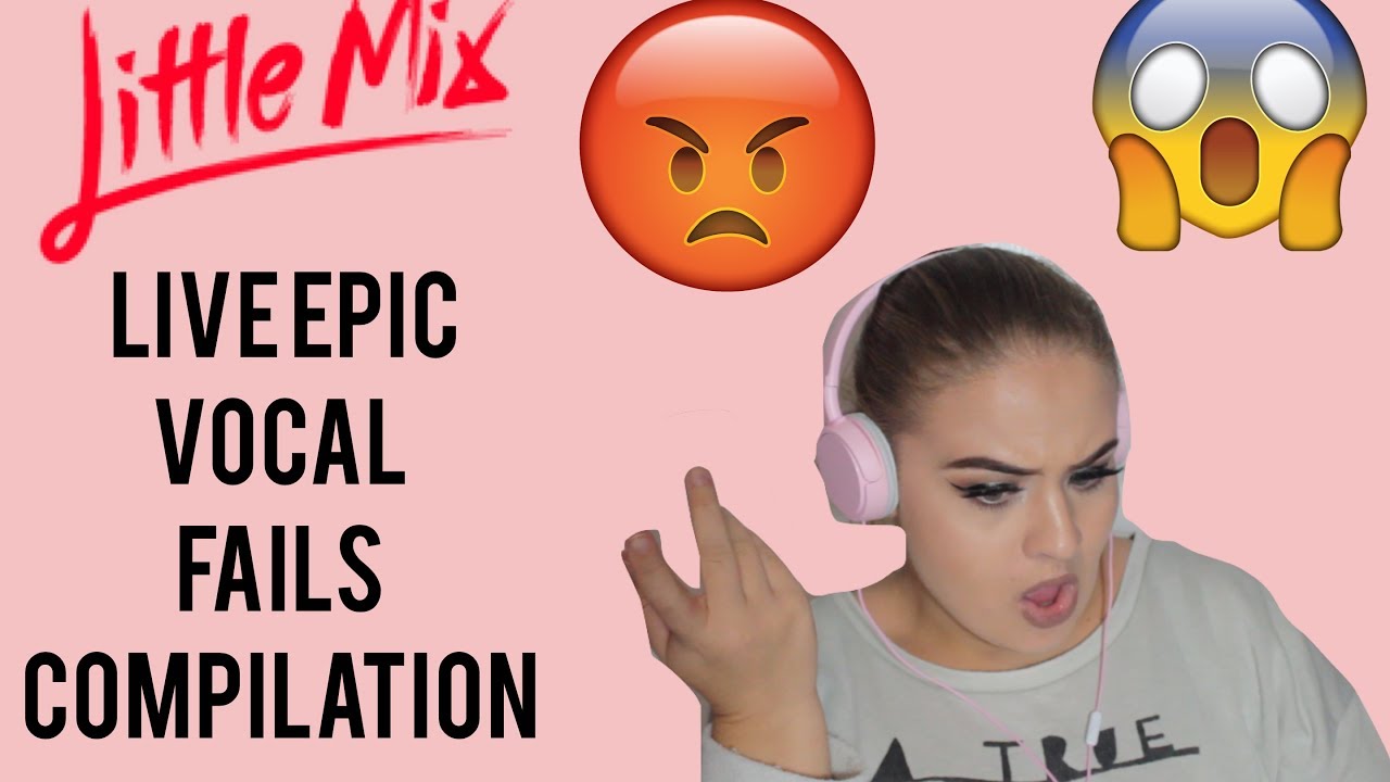 Little Mix | Live EPIC VOCAL FAILS Compilation REACTION - Elise Wheeler