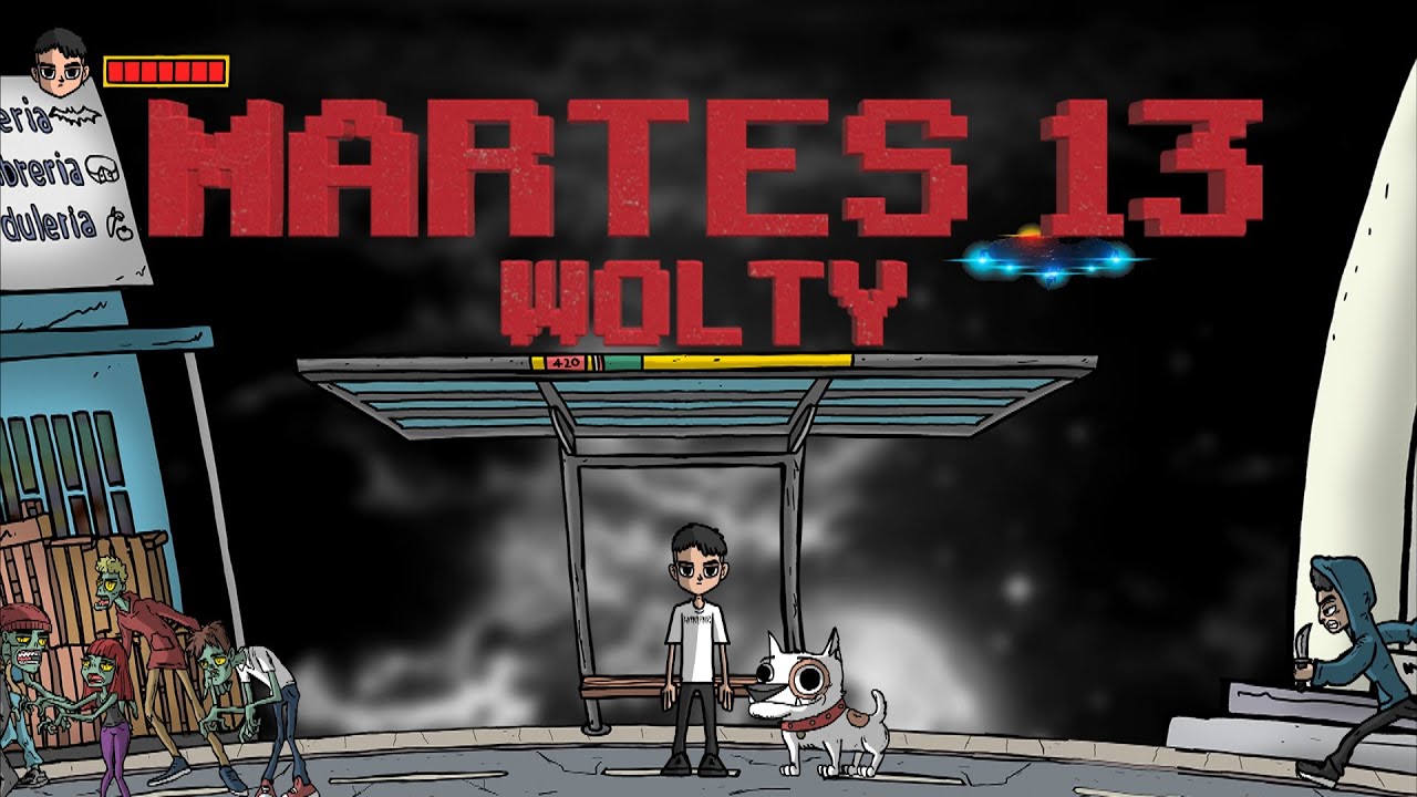 Wolty - Martes 13 (