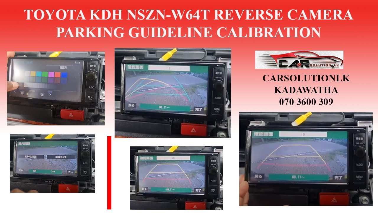 TOYOTA KDH NSZN-W64T REVERSE CAMERA PARKING GUIDELINE CALIBRATION | CARSOLUTIONLK