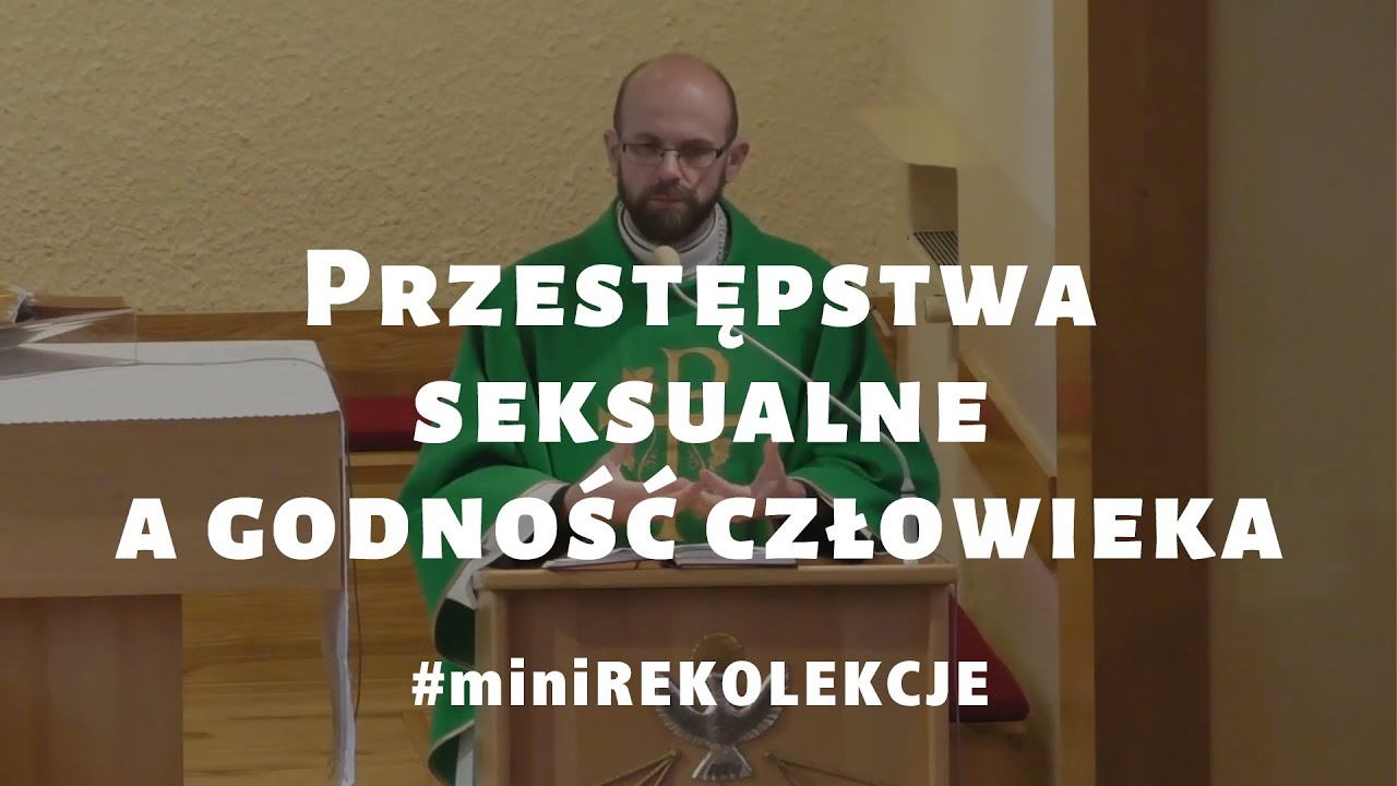 Przestępstwa seksualne a godność człowieka // mini Rekolekcje // 15.11.2020 // DA Winnica
