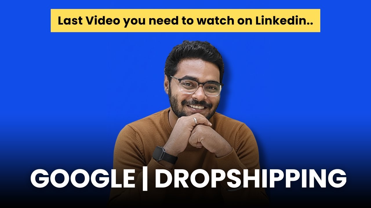 Google Ads and dropshipping basics