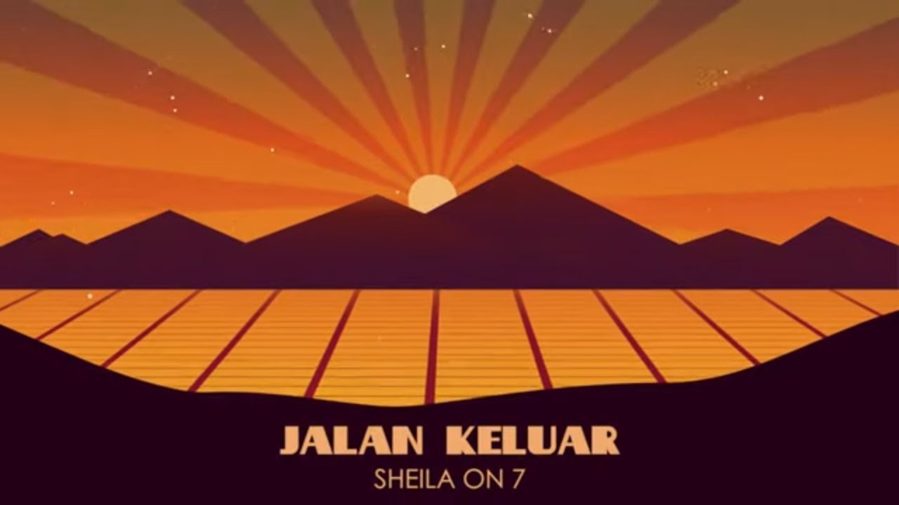Sheila On 7 - Jalan Keluar