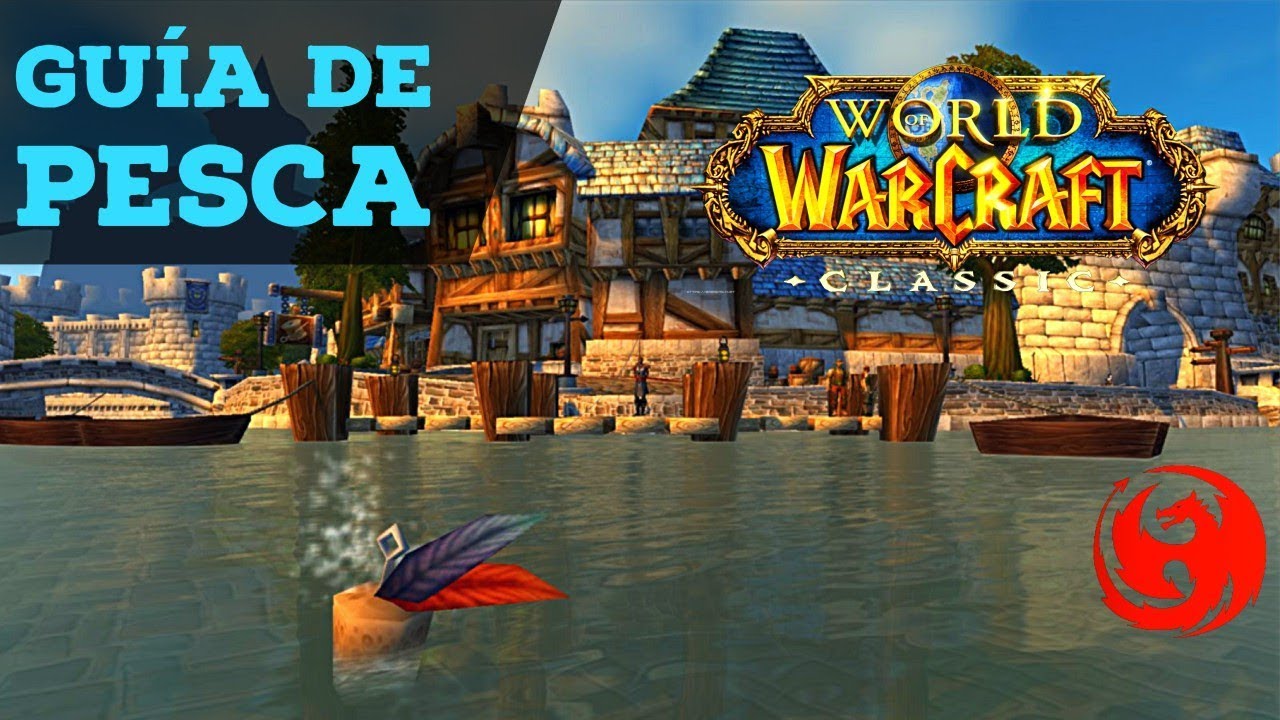 Guia de Pesca WoW Classic - Gana el Torneo de Pesca! 🐟