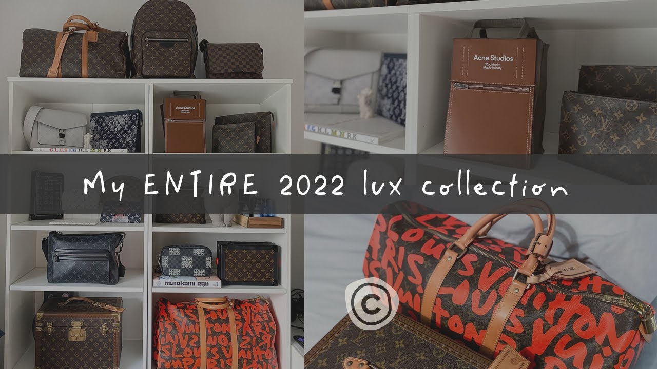 My ENTIRE 2022 Lux Collection - Louis Vuitton, Hermes, Acne
