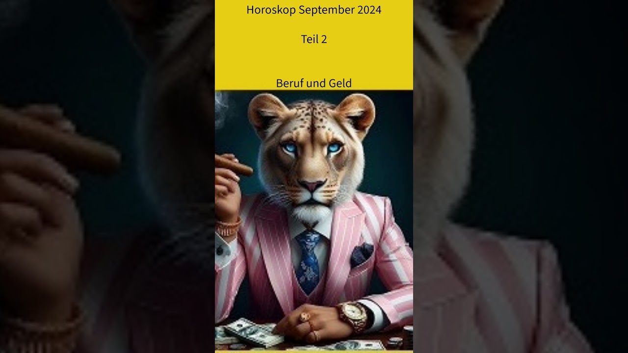 Horoskop September 2024 Liebe, Macht und der Komet des Neuanfangs Teil 2 Beruf und Geld