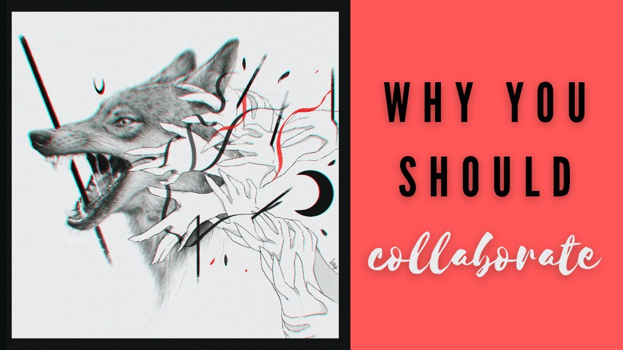 Art Collaborations: Why Artists Should Be Creative Together