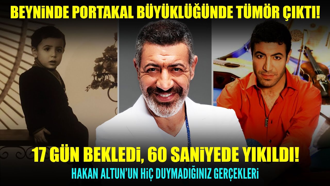 Hakan Altun'un fırtınalı hayat hikayesi: Aşklar, acılar ve büyük mucize! Hakan Altun kimdir?