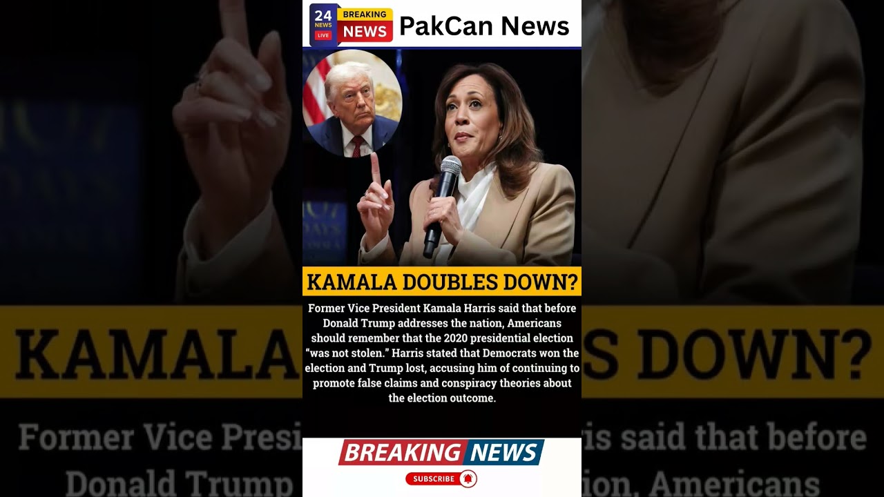 Kamala Harris Rejects Trump&rsquo;s 2020 Election Claims | PakCan News