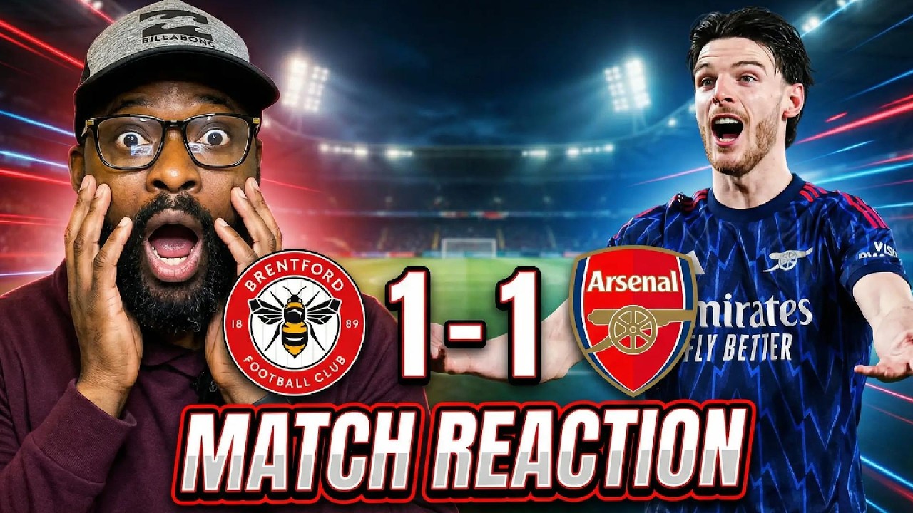 BRENTFORD 1 : 1 ARSENAL. MATCH REACTION! WE KEEP BELIEVING!