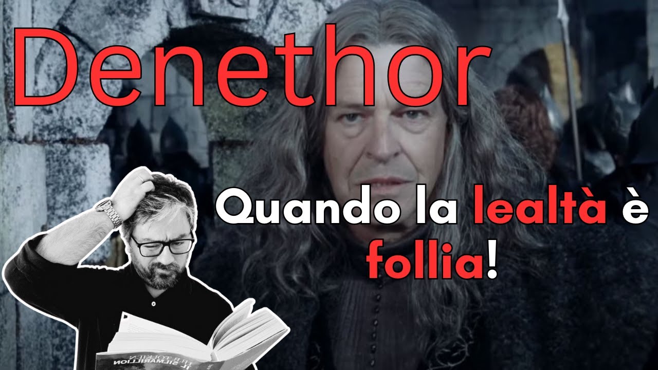 Denethor e la cieca obbedienza