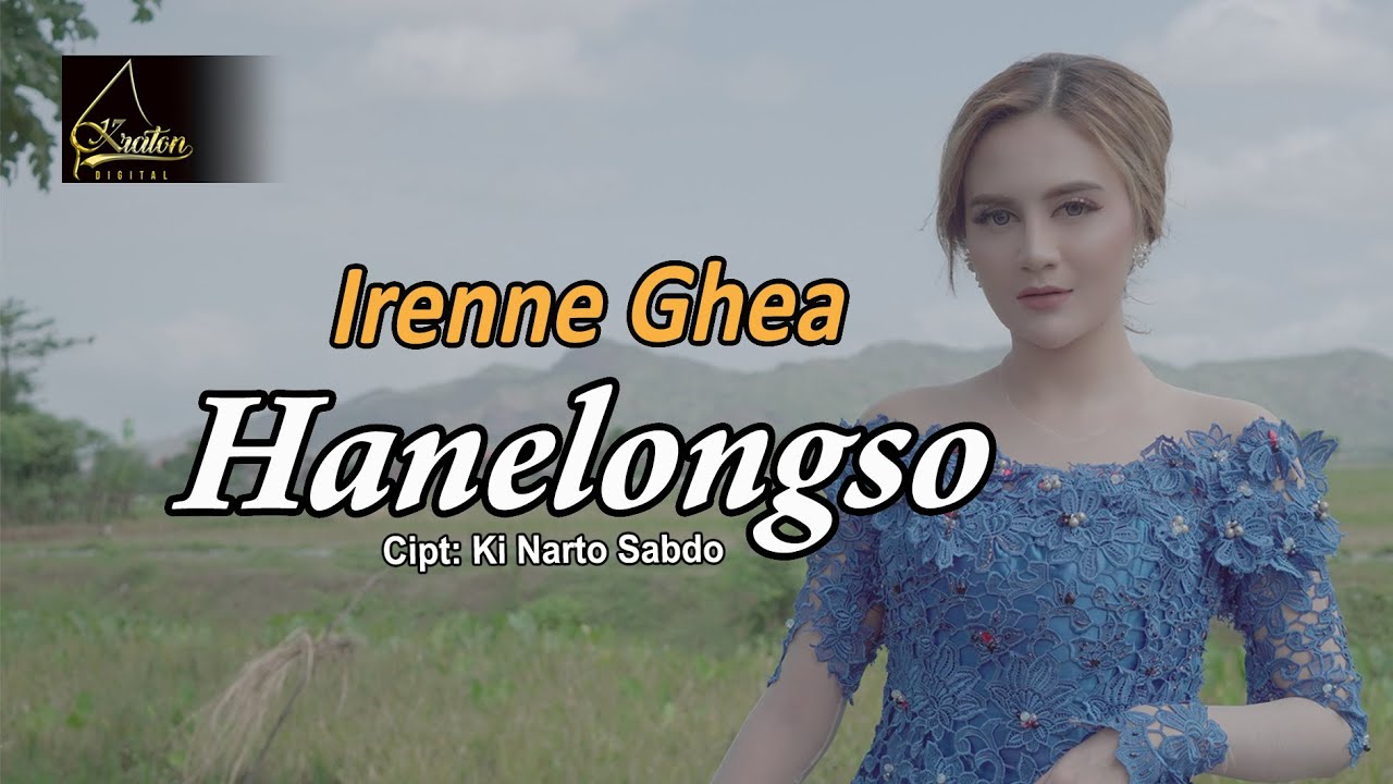 Irenne Ghea - Hanelongso (Official Music Video)