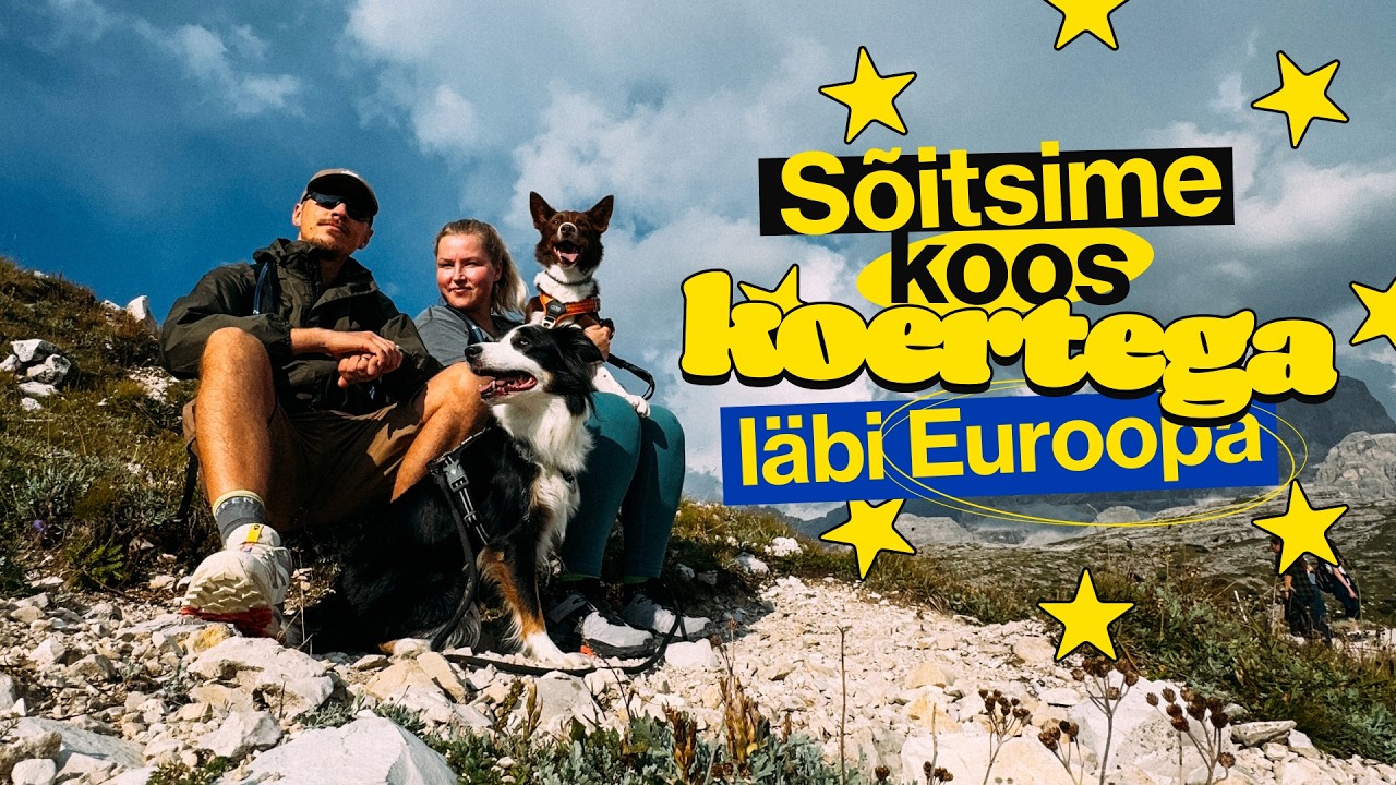 SÕITSIME KOOS KOERTEGA LÄBI EUROOPA
