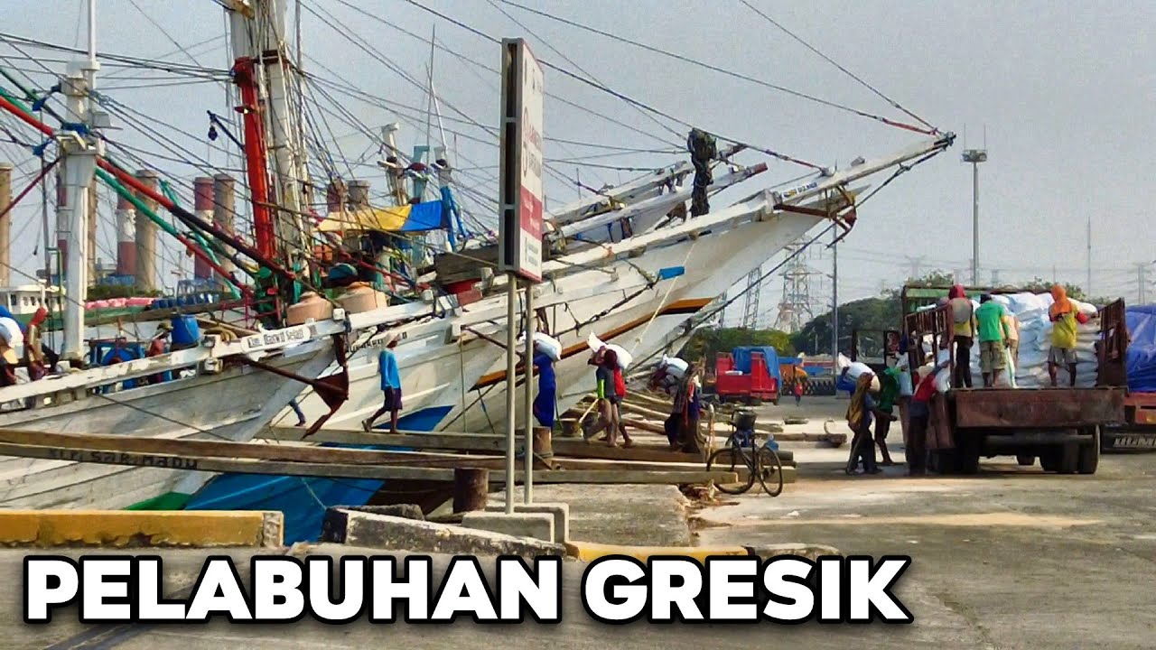PELABUHAN GRESIK JAWA TIMUR