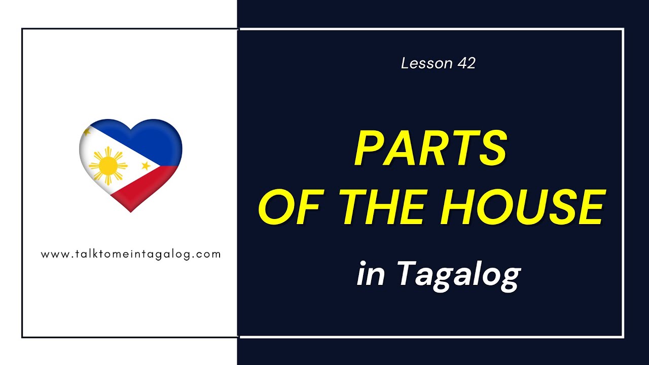 PARTS OF THE HOUSE in Tagalog | Learn How to Say Rooms and Areas in Filipino