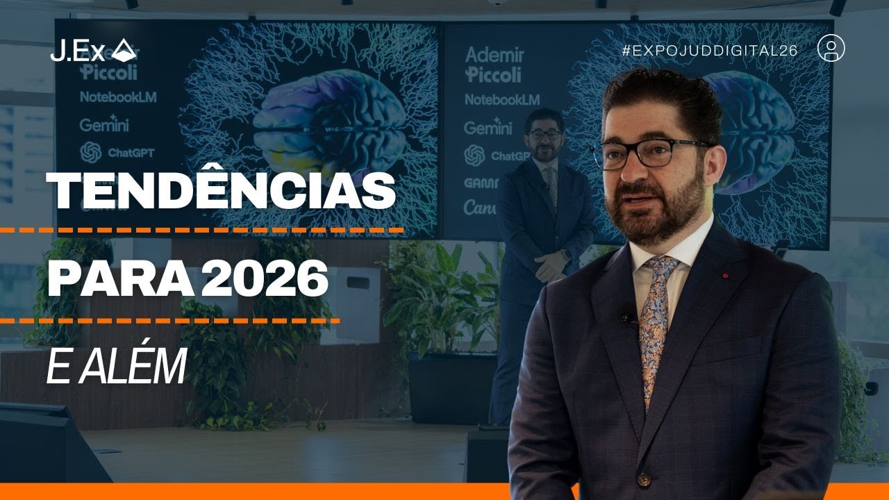 FUTUROS POSSÍVEIS: TENDÊNCIAS PARA 2026 E ALÉM | EXPOJUD DIGITAL 2026