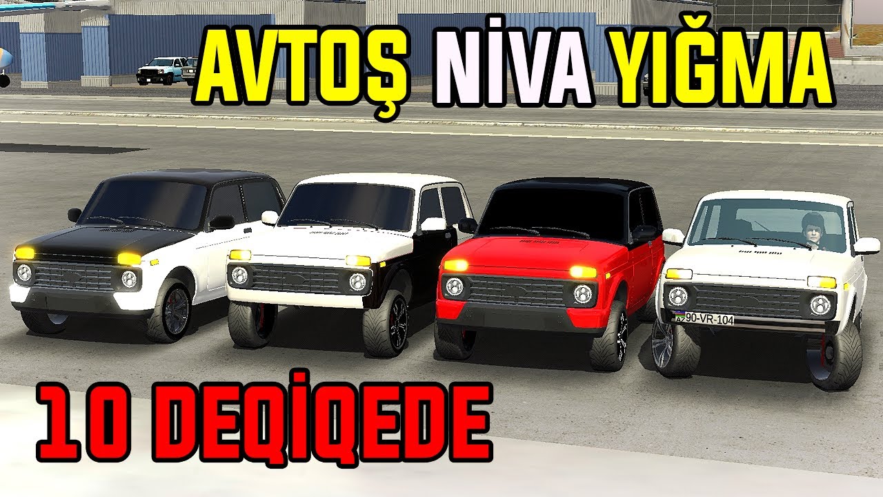 10 Deqiqede Avtoş Niva Yığma Yarışması😏- Car Parking Multiplayer