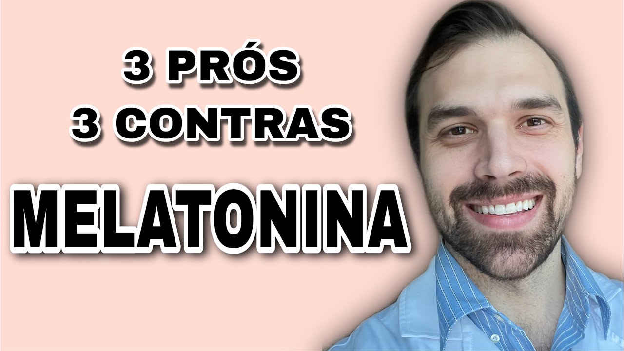 MELATONINA: 3 Benefícios e 3 Riscos / Efeitos Colaterais
