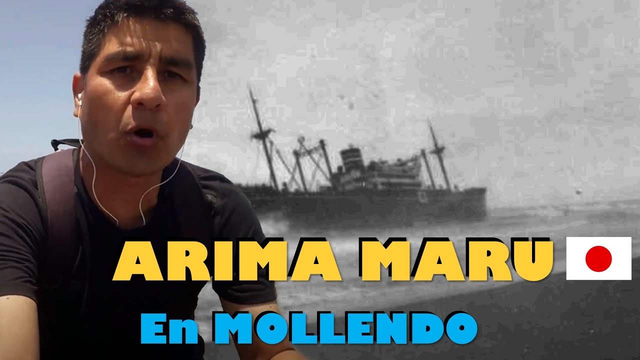 😃El buque varado de Arima Maru en ❤Mollendo