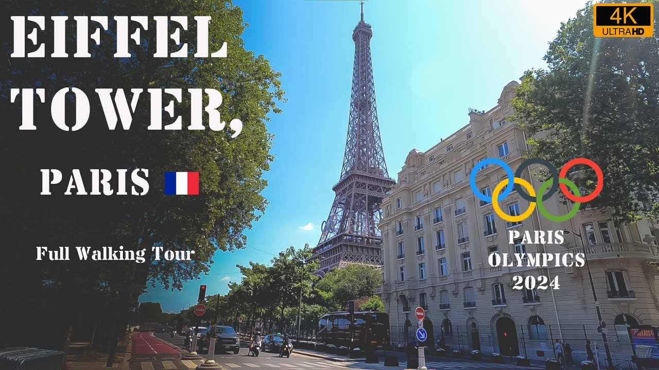 Visiting Eiffel Tower during Paris Olympics 2024 - Full Walking Tour [4K]