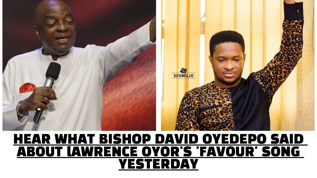 WATCH THE MOMENT BISHOP OYEDEPO ENDORSED LAWRENCE OYOR ‘FAVOUR’ SONG AND CALLS IT A PROPHETIC SONG 🔥