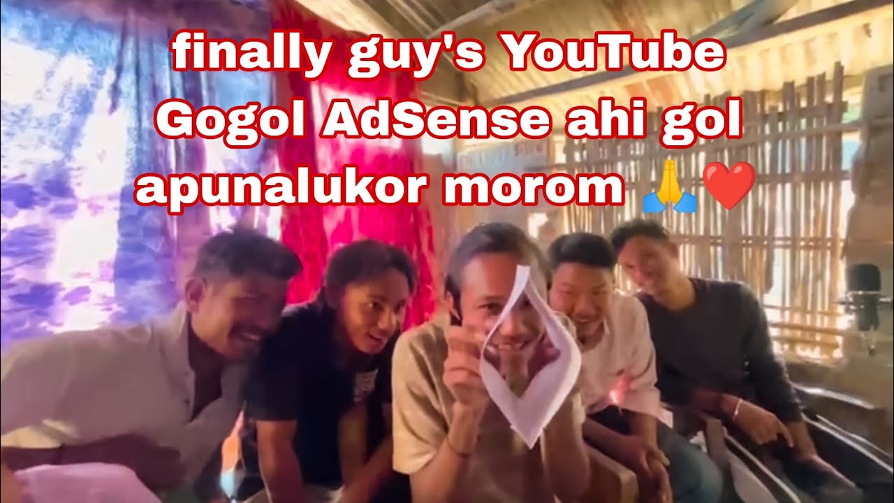 Finally guy's আজি Mur YouTube Gogol AdSense ahi gol apunalukor morom 🙏❤️ #youtubevideo #viral 