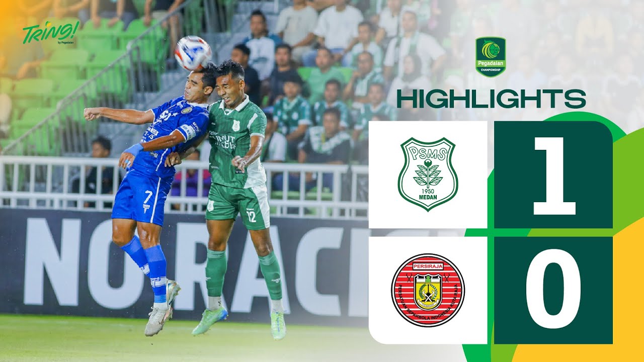 Highlight Pegadaian Championship 2025-26 | PSMS Medan vs Persiraja Banda Aceh | Pekan 7