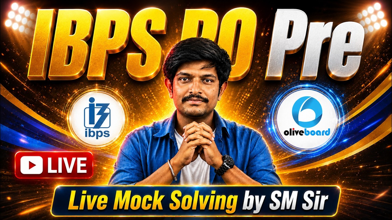IBPS PO PRE | LIVE TEST SOLVING BY SM SIR