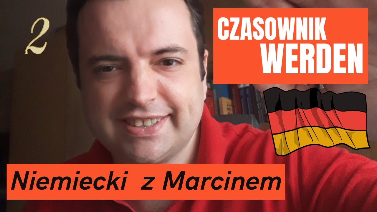 Czasownik posiłkowy WERDEN I Niemiecki online z Marcinem#odc.2