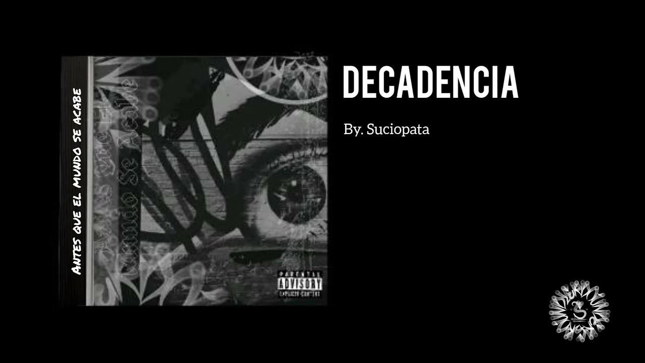 DECADENCIA (Audio)
